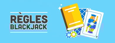 Règles Blackjack
