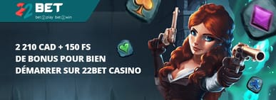 Bonus de bienvenue 22Bet Casino