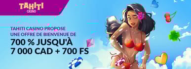 obtenez le bonus sur tahiti