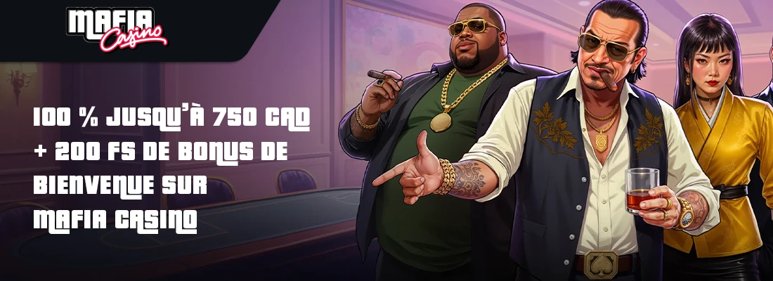 Le bonus de bienvenue mafia casino